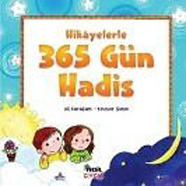 Hikayelerle 365 Gün Hadis - Nesil Çocuk Yayınları - Image 1