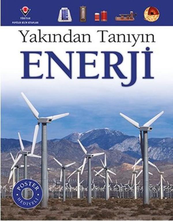 Yakından Tanıyın Enerji - Tübitak Yayınları - Image 1
