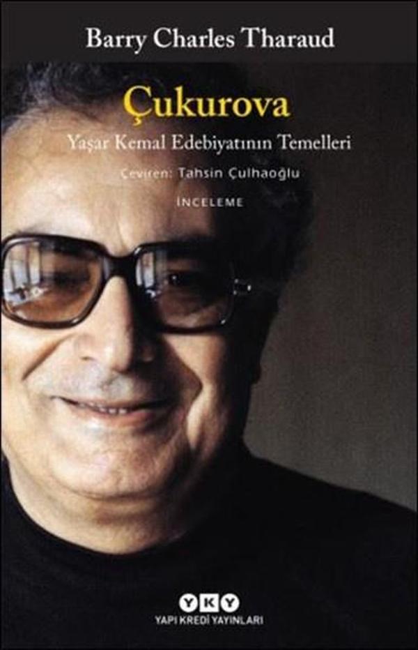 Çukurova Yaşar Kemal Edebiyatının Temelleri - Yapı Kredi Yayınları - Image 1