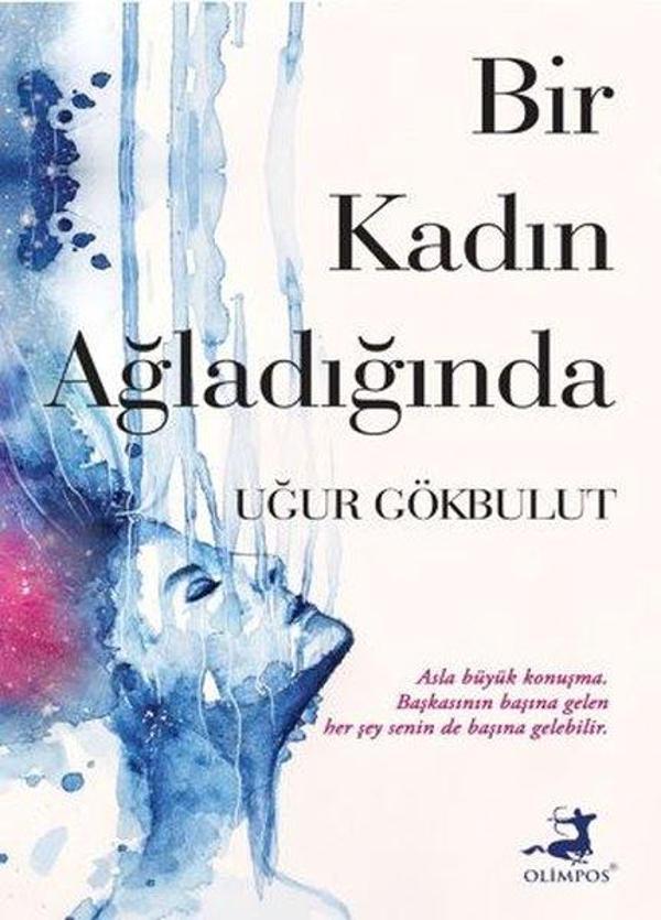 Bir Kadın Ağladığında - Olimpos Yayınları - Image 1