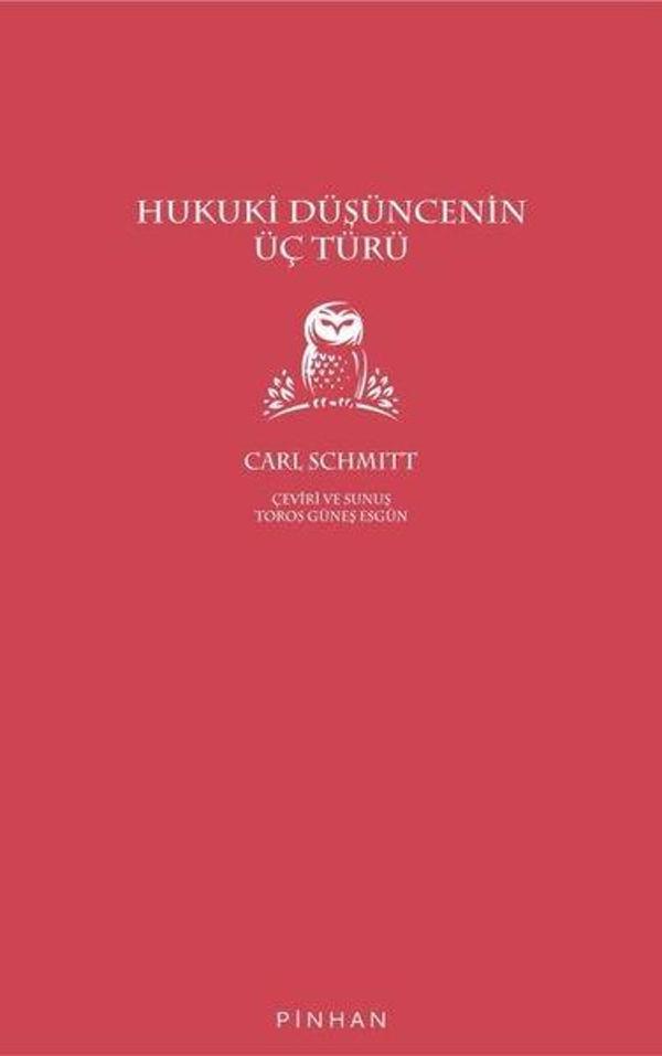 Hukuki Düşüncenin Üç Türü - Pinhan Yayıncılık - Image 1