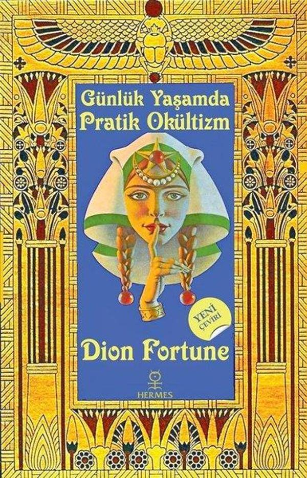 Günlük Yaşamda Pratik Okültizm - Hermes Yayınları - Image 1