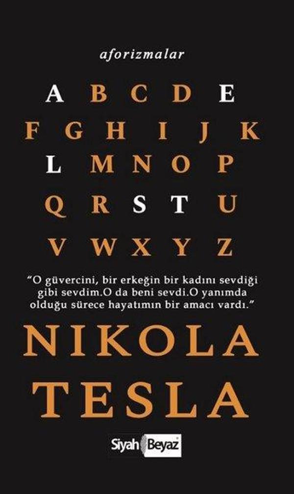 Nikola Tesla  – Aforizmalar - Siyah Beyaz - Image 1