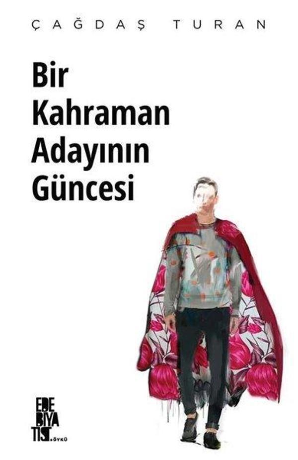 Bir Kahraman Adayının Güncesi - Edebiyatist - Image 1