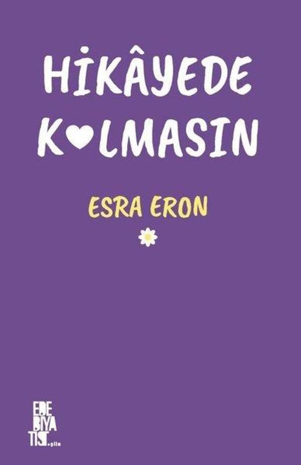 Hikayede Kalmasın - Edebiyatist - Image 1