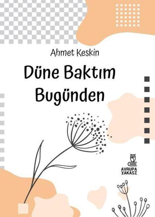 Düne Baktım Bugünden - Avrupa Yakası Yayınları - Image 1