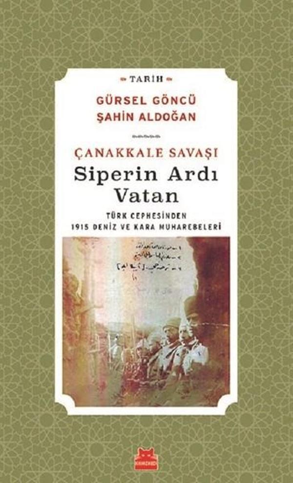 Çanakkale Savaşı-Siperin Ardı Vatan - Kırmızı Kedi Yayınevi - Image 1
