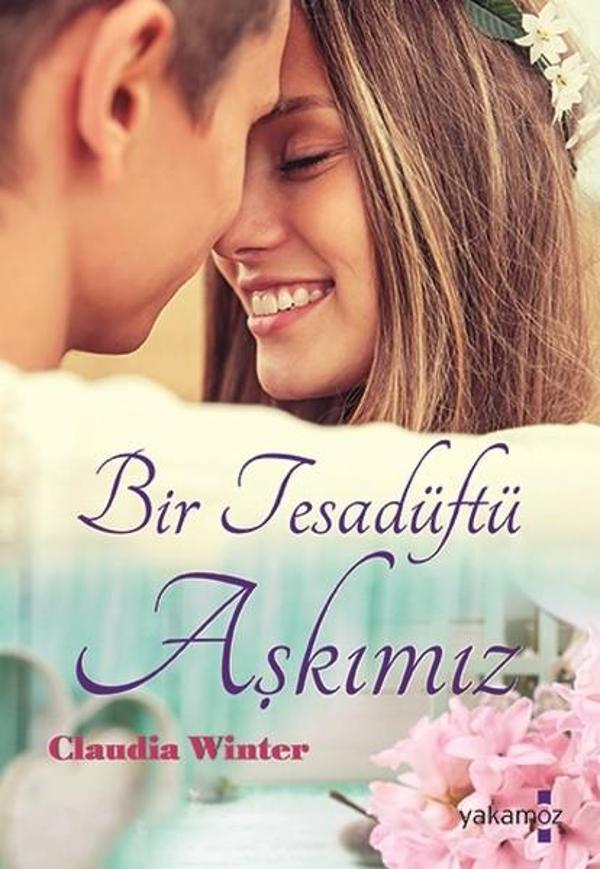 Bir Tesadüftü Aşkımız - Yakamoz Yayınları - Image 1