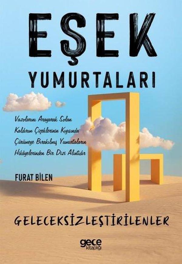 Eşek Yumurtaları - Geleceksizleştirenler - Gece Kitaplığı - Image 1