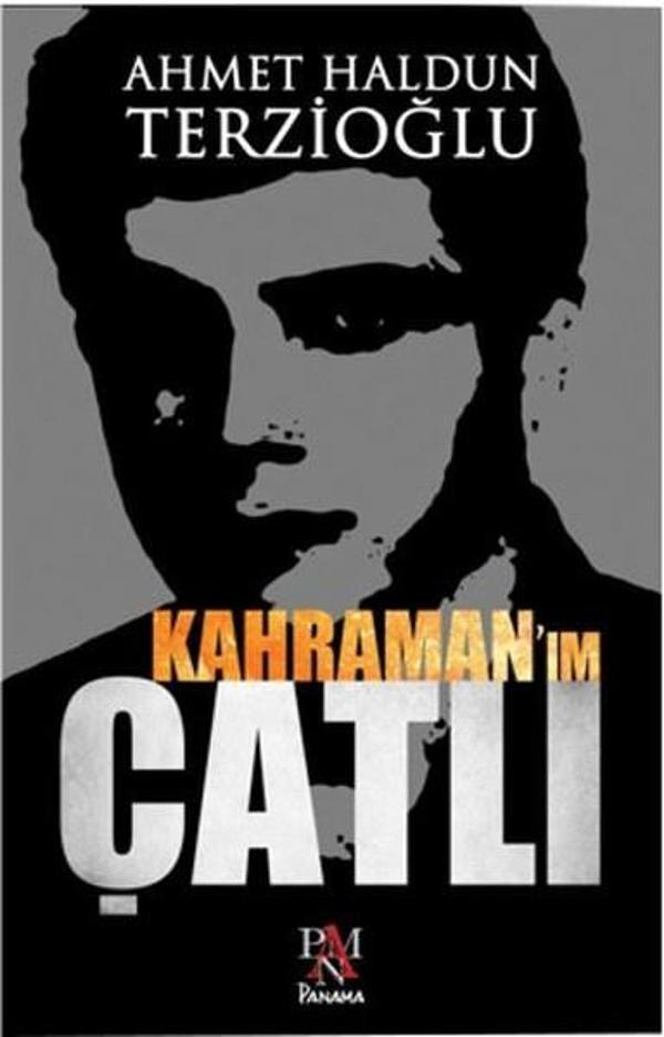 Kahraman'ım Çatlı - Panama Yayıncılık - Image 1