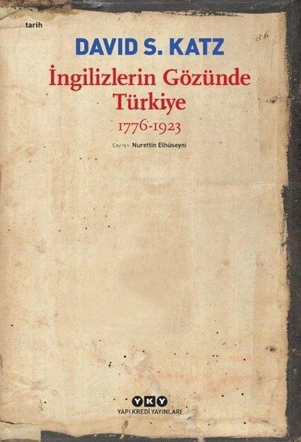 İngilizlerin Gözünde Türkiye 1776-1923 - Yapı Kredi Yayınları - Image 1