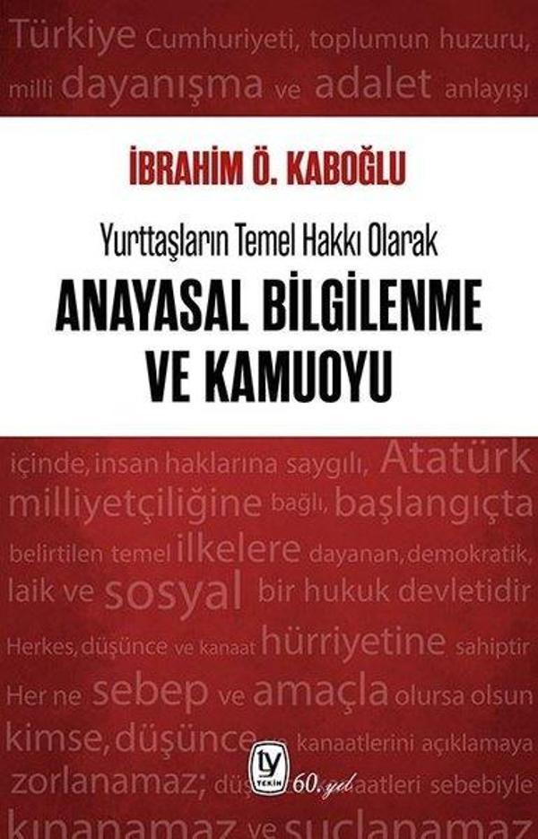 Yurttaşların Temel Hakkı Olarak Anayasal Bilgilenme ve Kamuoyu - Tekin Yayınevi - Image 1