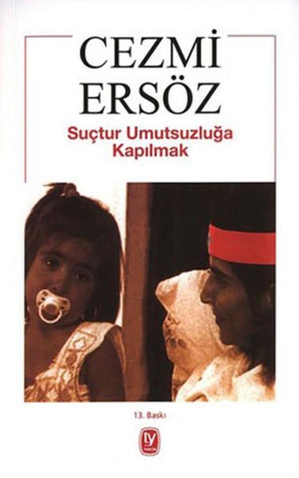 Suçtur Umutsuzluğa Kapılmak - Tekin Yayınevi - Image 1