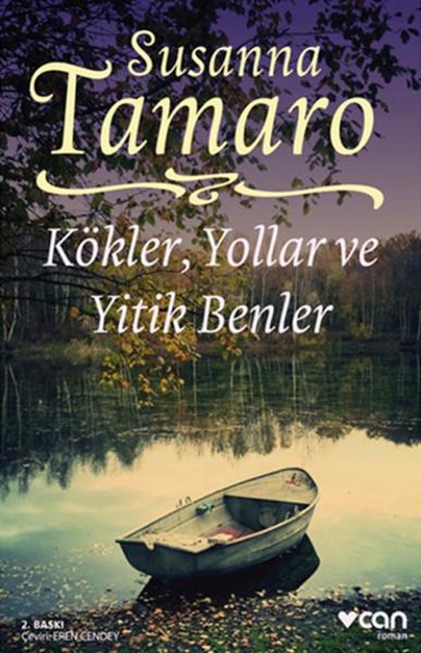 Kökler Yollar ve Yitik Benler - Can Yayınları - Image 1
