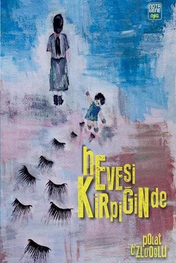 Hevesi Kirpiğinde - Nota Bene Yayınları - Image 1