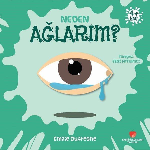 Neden Ağlarım? - Sabri Ülker Vakfı - Image 1