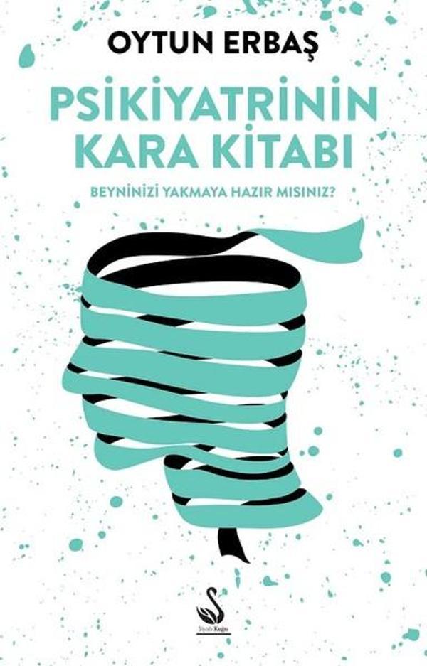 Psikiyatrinin Kara Kitabı - Siyah Kuğu Yayınları - Image 1