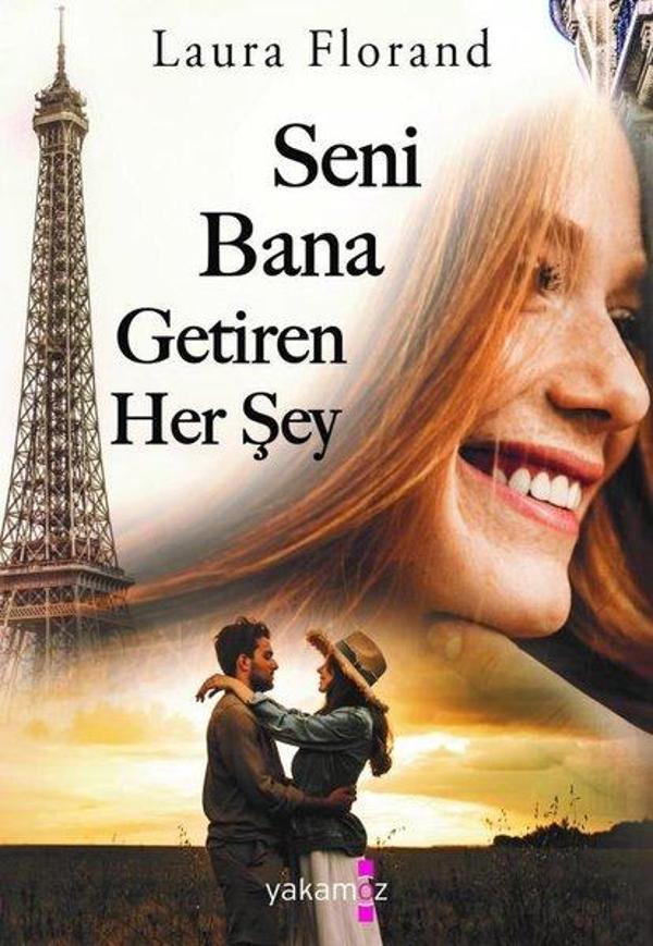 Seni Bana Getiren Her Şey - Yakamoz Yayınları - Image 1