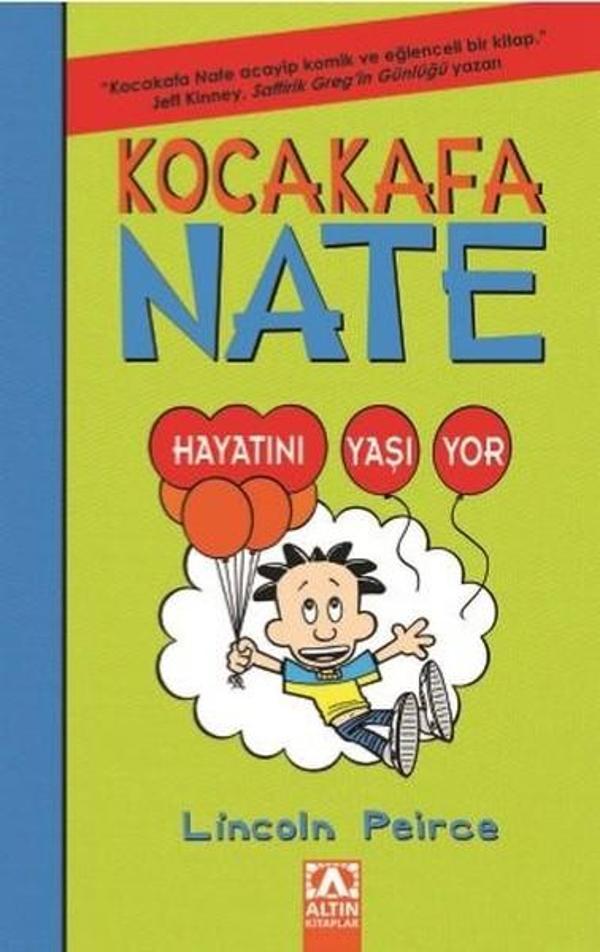 Kocakafa Nate 7-Hayatını Yaşıyor - Altın Kitaplar - Image 1
