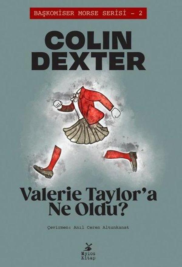Valerie Taylor'a Ne Oldu? Başkomiser Morse Serisi 2 - Mylos Kitap - Image 1