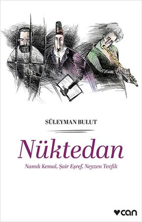 Nüktedan - Namık Kemal Şair Eşref Neyzen Tevfik - Can Yayınları - Image 1