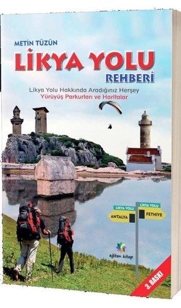 Likya Yolu Rehberi - Likya Yolu Hakkında Aradığınız Herşey Yürüyüş Parkurları ve Haritalar - Eğiten Kitap - Image 1