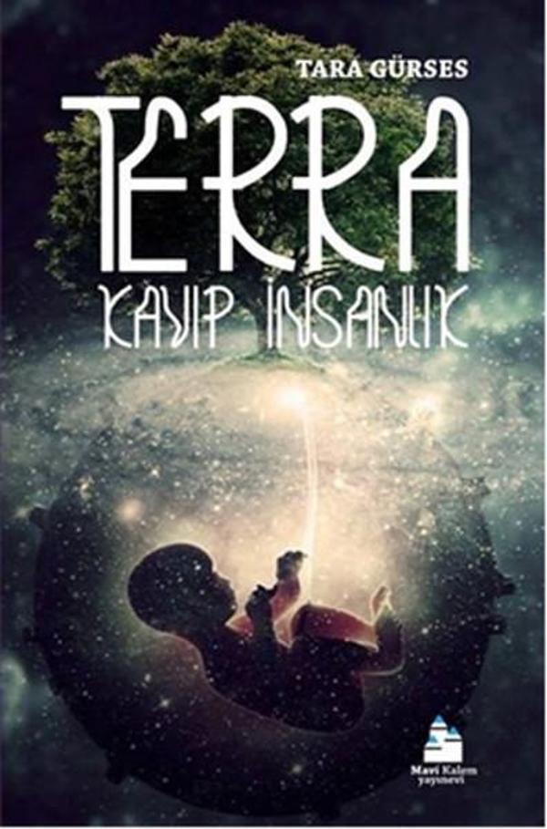 Terra - Kayıp İnsanlık - Mavi Kalem Yayınevi - Image 1