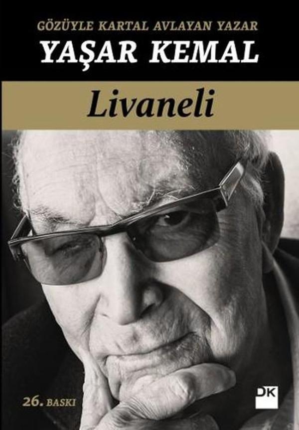 Gözüyle Kartal Avlayan Yazar Yaşar Kemal - Doğan Kitap - Image 1