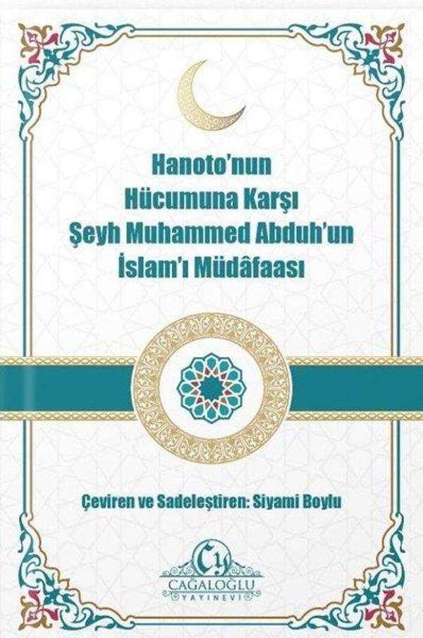 Hanoto'nun Hücumuna Karşı Şeyh Muhammed Abduh'un İslam'ı Müdafaası - Cağaloğlu Yayınevi - Image 1
