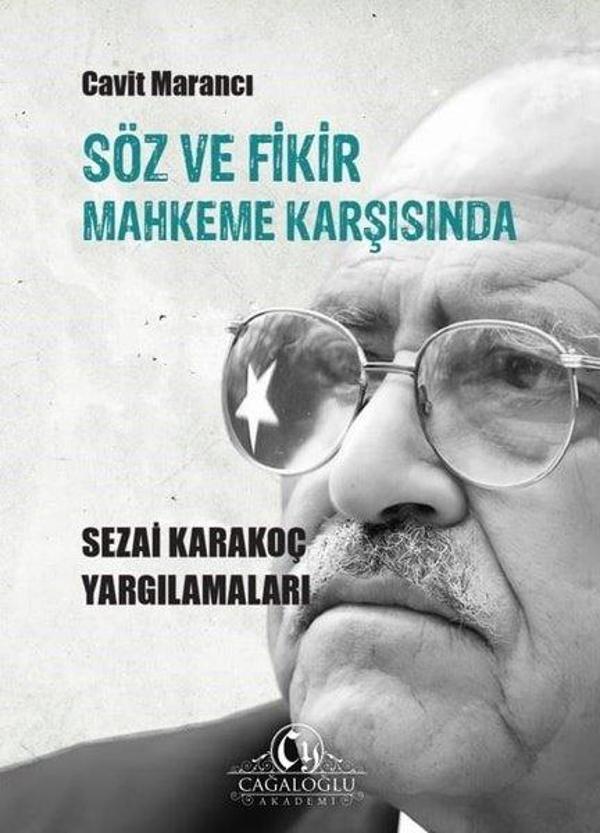 Söz ve Fikir Mahkeme Karşısında - Sezai Karakoç Yargılamaları - Cağaloğlu Yayınevi - Image 1