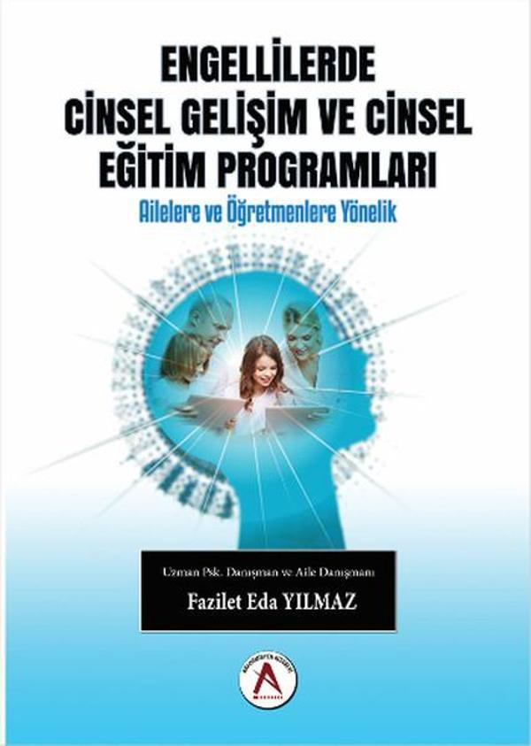 Engellilerde Cinsel Gelişim ve Cinsel Eğitim Programları - Akademisyen Kitabevi - Image 1