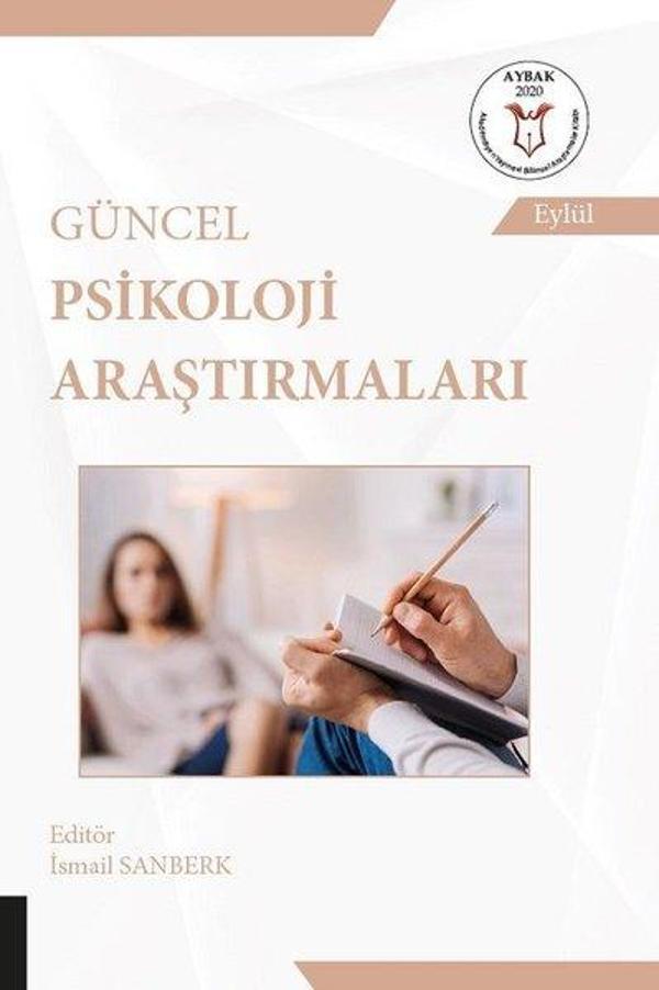 Güncel Psikoloji Araştırmaları - Akademisyen Kitabevi - Image 1