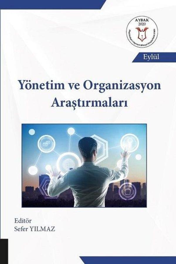 Yönetim ve Organizasyon Araştırmaları - Akademisyen Kitabevi - Image 1