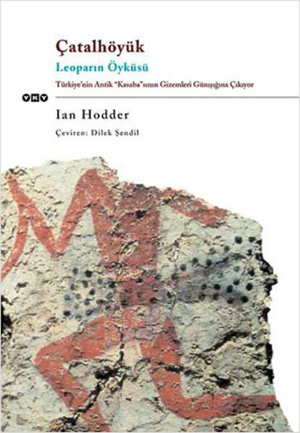Çatalhöyük Leoparın Öyküsü - Yapı Kredi Yayınları - Image 1