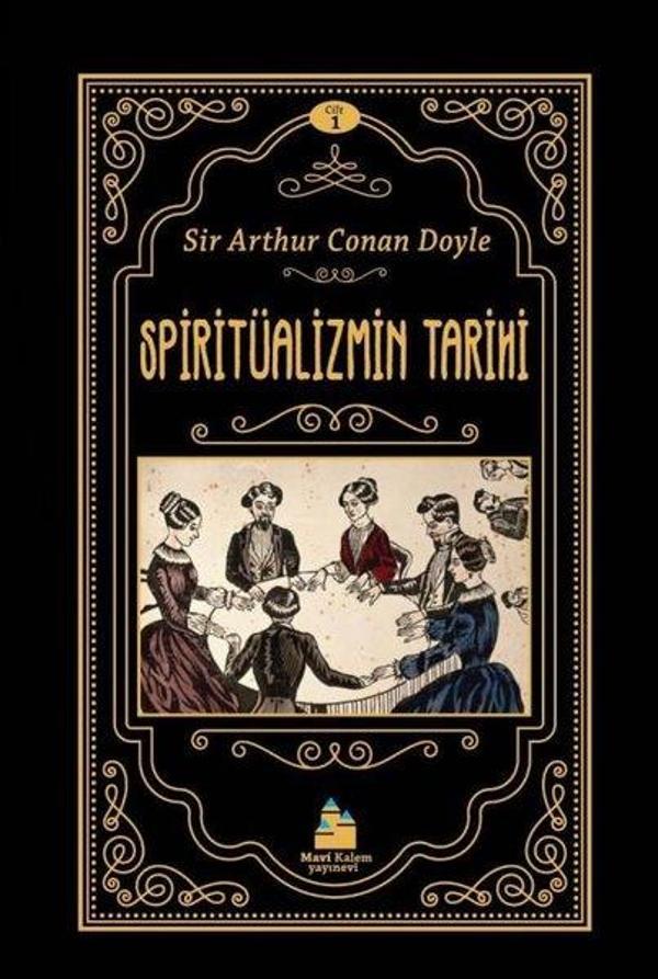 Mavi Kalem Yayınevi Spiritüalizmin Tarihi - Mavi Kalem Yayınevi - Image 1