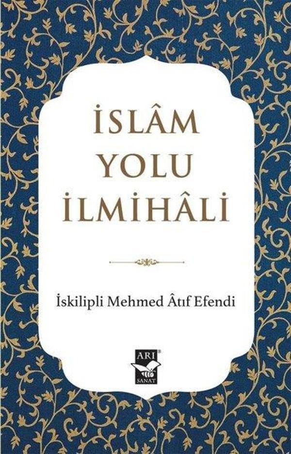 İslam Yolu İlmihali - Arı Sanat Yayınevi - Image 1