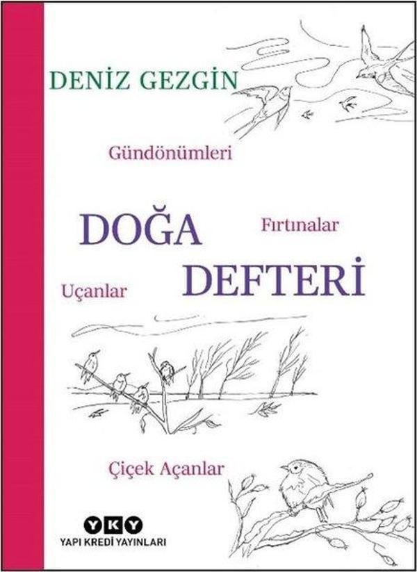 Doğa Defteri - Gündönümleri Fırtınalar Uçanlar Çiçek Açanlar - Yapı Kredi Yayınları - Image 1