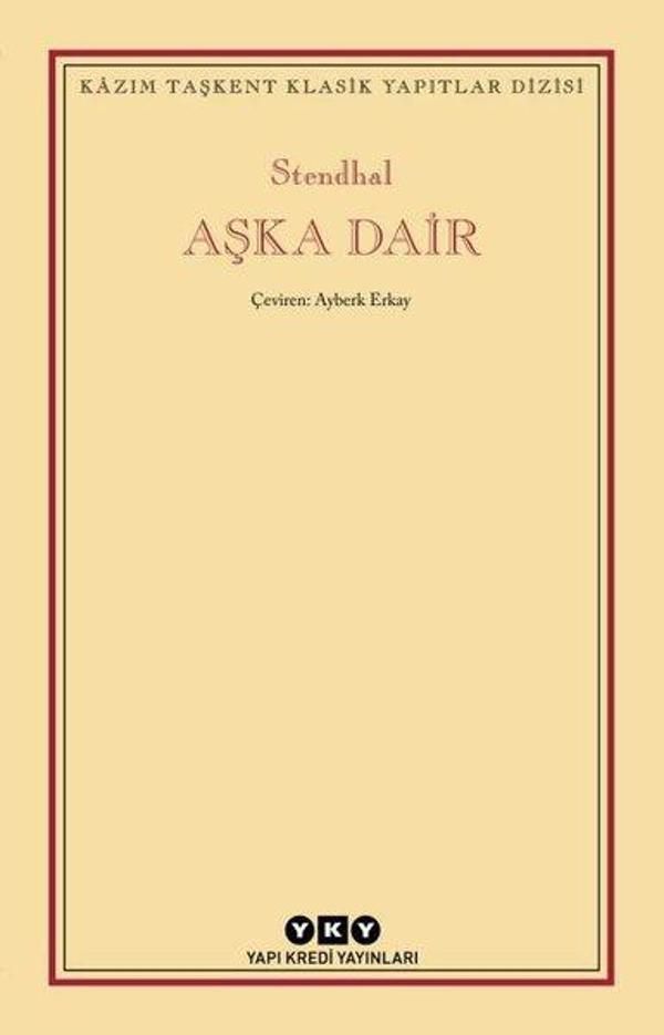 Aşka Dair - Kazım Taşkent Klasik Yapıtlar Dizisi - Yapı Kredi Yayınları - Image 1