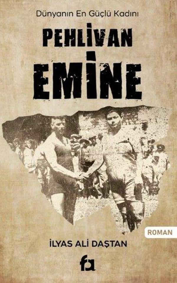 Pehlivan Emine - Dünyanın En Güçlü Kadını - Fa Yayınları - Image 1