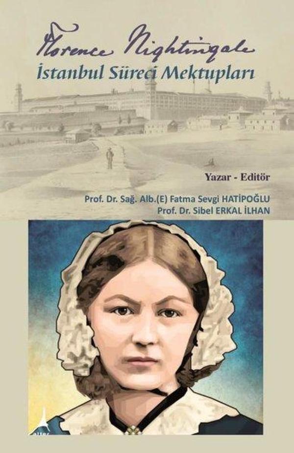 Florence Nightingale İstanbul Süreci Mektupları - Alter Yayınları - Image 1