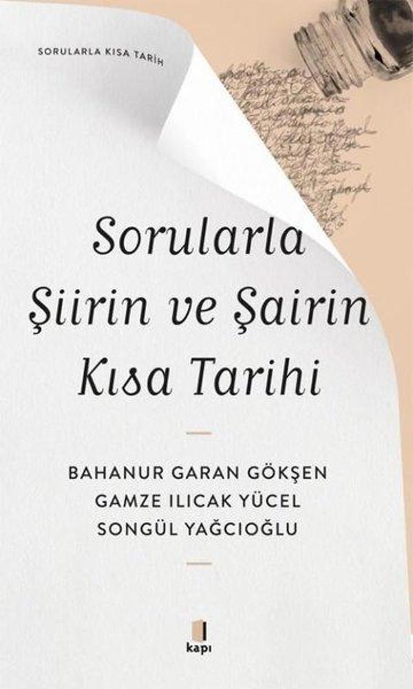 Sorularla Şiirin ve Şairin Kısa Tarihi - Sorularla Kısa Tarih - Kapı Yayınları - Image 1