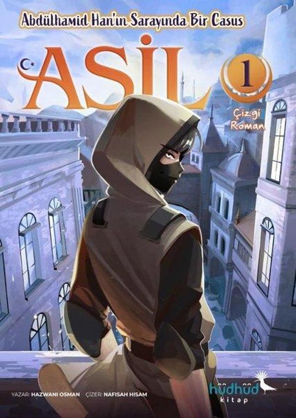 Abdülhamid Han'ın Sarayında Bir Casus - Asil 1 - Hüdhüd Kitap - Image 1
