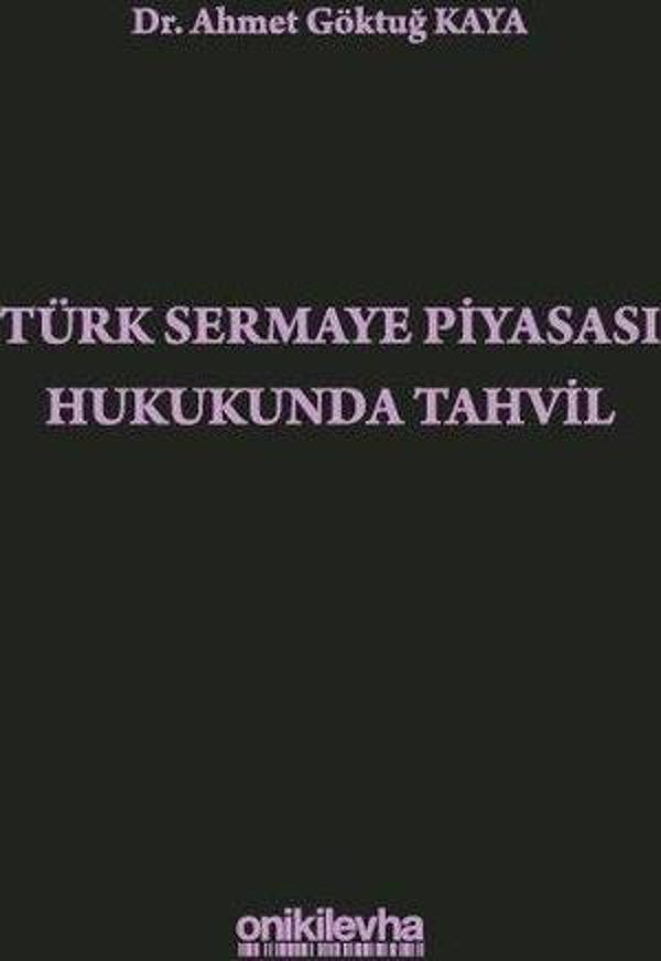 Türk Sermaye Piyasası Hukukunda Tahvil - On İki Levha Yayıncılık - Image 1
