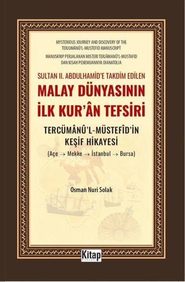 Sultan 2. Abdulhamid'e Takdim Edilen Malay Dünyasının İlk Kur'an Tefsiri - Tercümanu'l Müstefidin Ke - Kitap Dünyası - Image 1