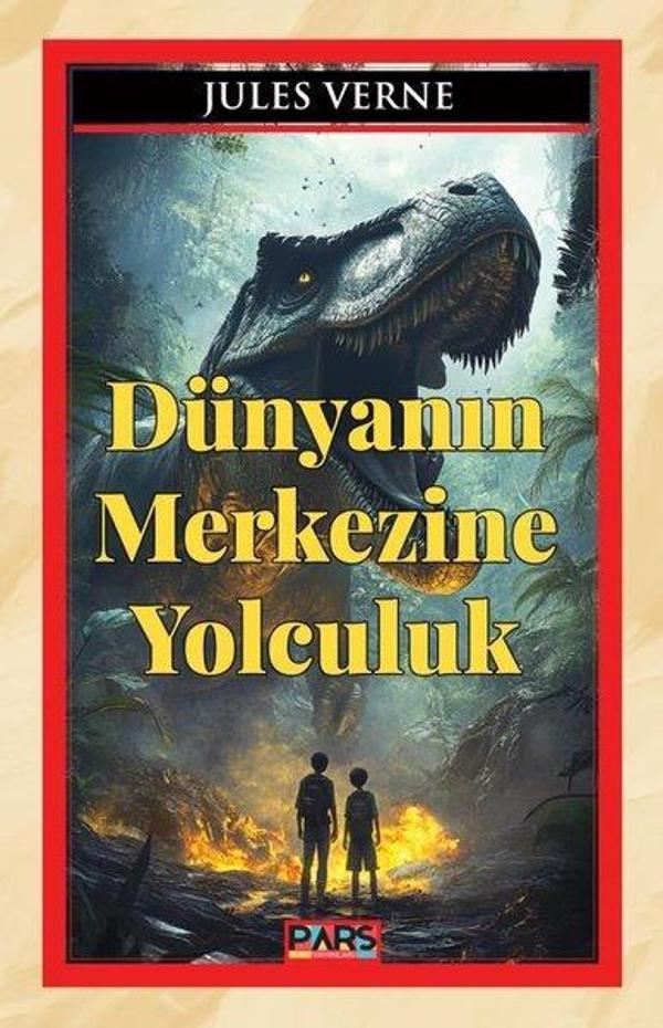 Dünyanın Merkezine Yolculuk - Pars Yayınları - Image 1