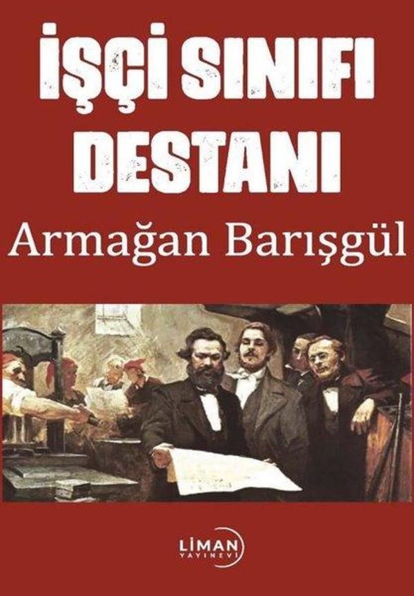 İşçi Sınıfı Destanı - Liman Yayınevi - Image 1