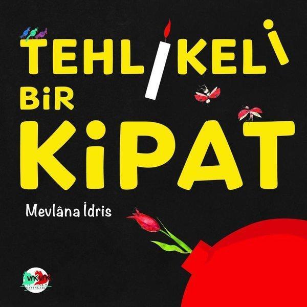 Tehlikeli Bir Kipat - Vakvak Yayınları - Image 1