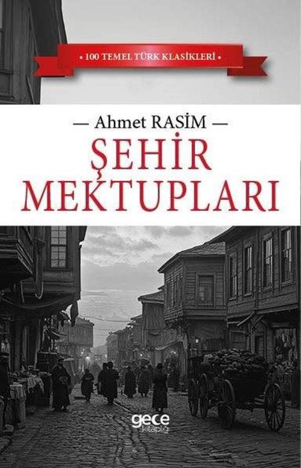 Şehir Mektupları - 100 Temel Türk Klasikleri - Gece Kitaplığı - Image 1