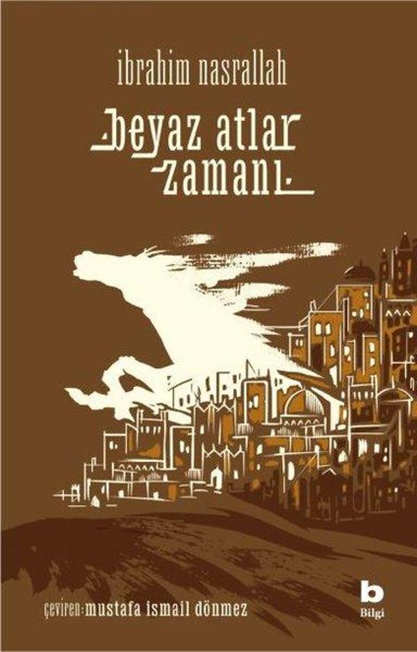 Beyaz Atlar Zamanı - Bilgi Yayınevi - Image 1