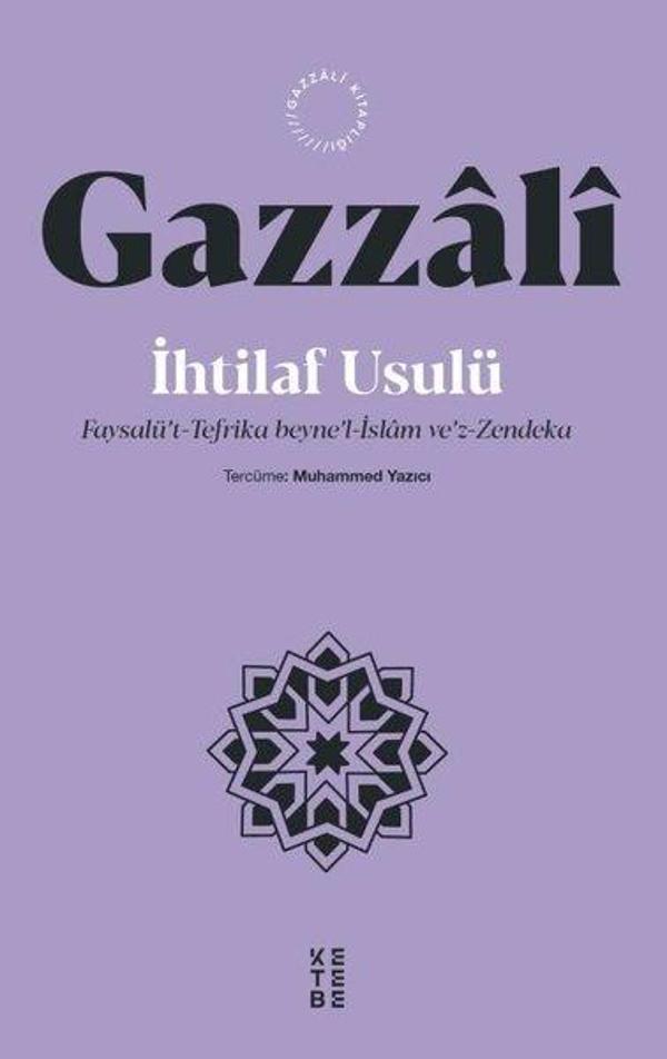 İhtilaf Usulü: Faysalü't-Tefrika beyne'l-İslam ve'z-Zendeka - Ketebe - Image 1